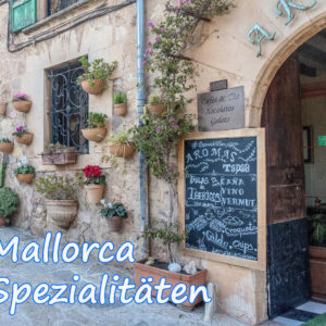 Mallorca Spezialitäten